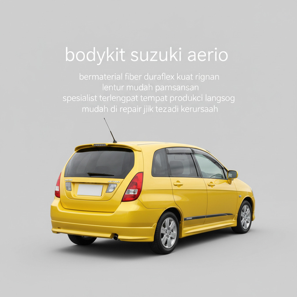 (Garansi)  BEMPER bodykit Suzuki aerio BODY KIT aerio