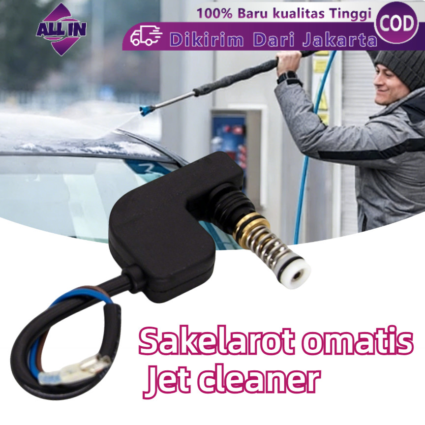 Switch Otomatis Jet Cleaner / Saklar Otomatis Jet Cleaner/Switch Otomatis Jet Cleaner