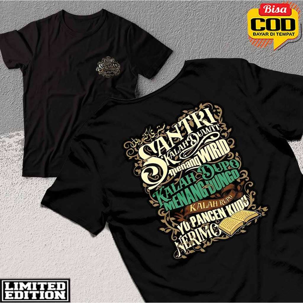 KAOS SANTRI BISA COUPLE / KOAS DAKWAH / KAOS KAUM SARUNGAN / KAOS ISLAMI / KAOS SANTRI / KAOS DAKWAH
