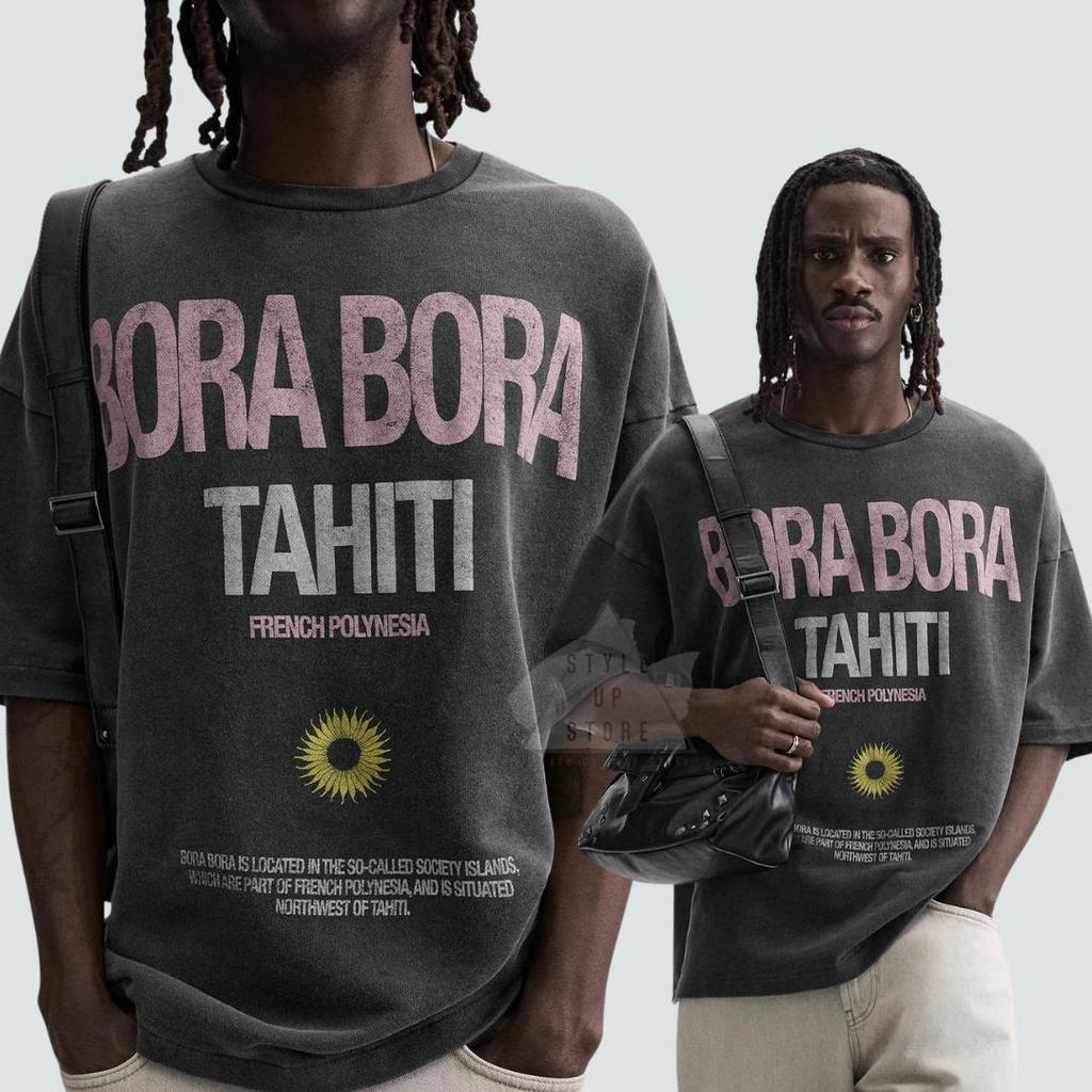 [ STYLEUPSTORE ] ZARA Oversize Unisex Tshirt - Kaos Bora Bora Tahiti