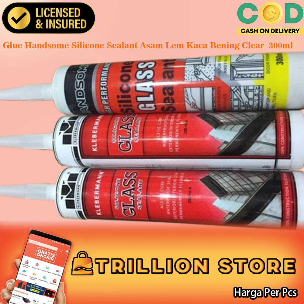Handsome Sealant Silikon Asam Lem Kaca Bening Clear Waterproof Tahan Air 300ml Perekat Serbaguna Aqu