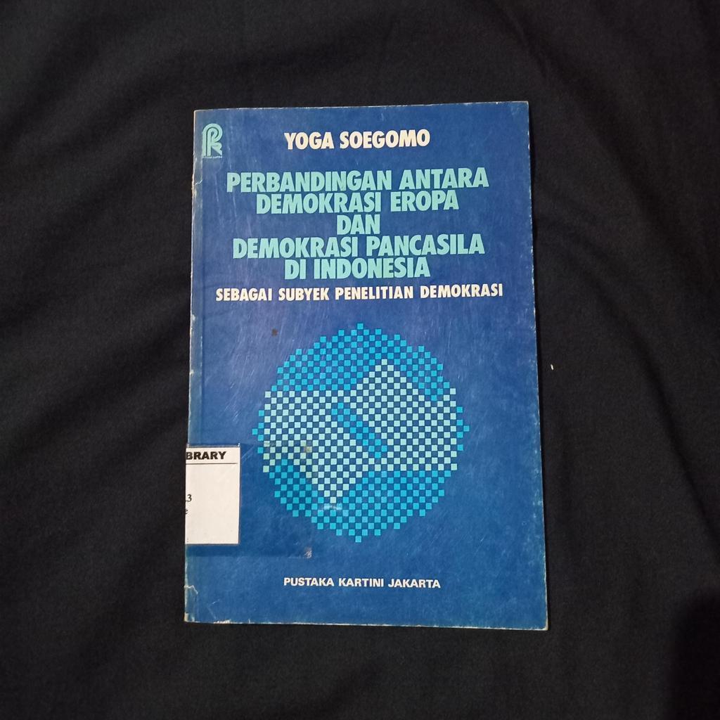 Perbandingan antara Demokrasi Eropa dan Demokrasi Pancasila di Indonesia