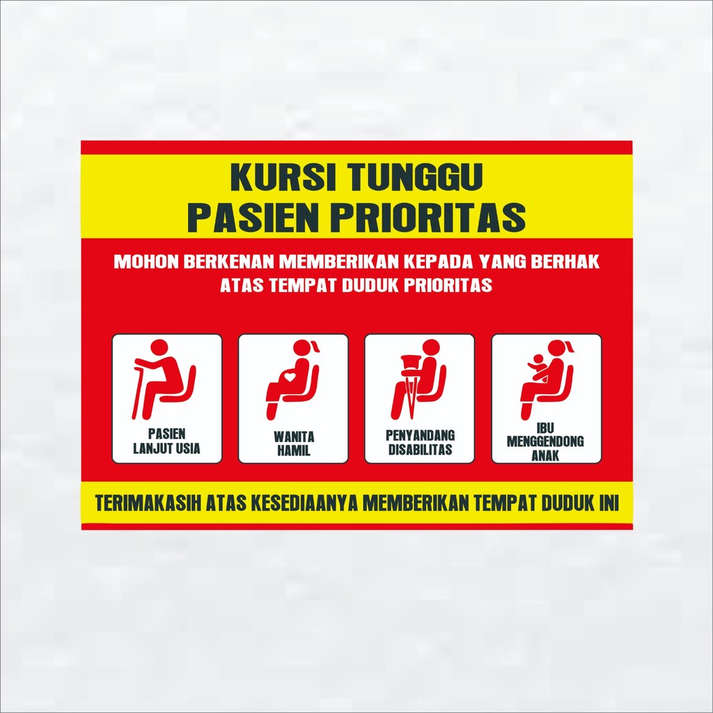 STIKER VINYL KURSI TUNGGU PASIEN PRIORITAS VARIAN UKURAN