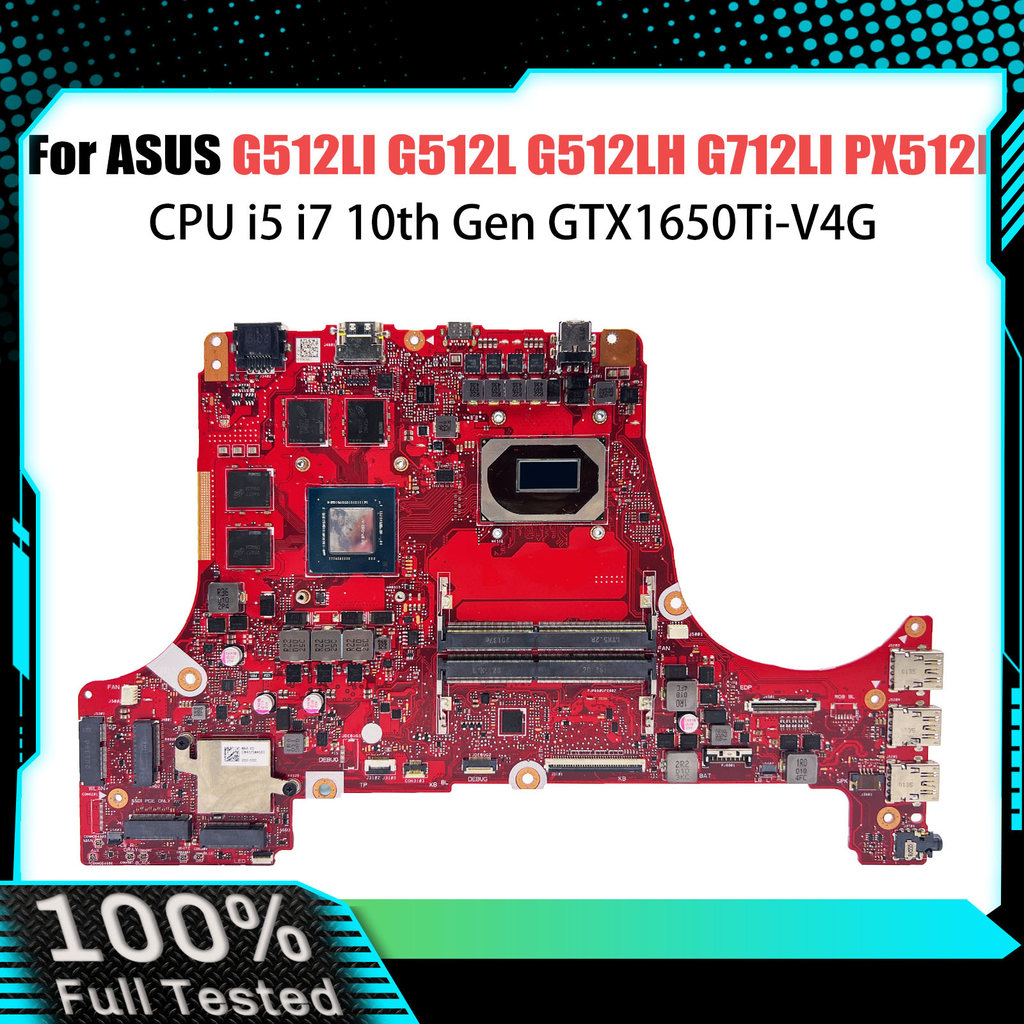 G512LI Mainboard For ASUS ROG Strix G15 G512 G512LU G512LH G712LI Laptop Motherboard W/i5-10300H i7-