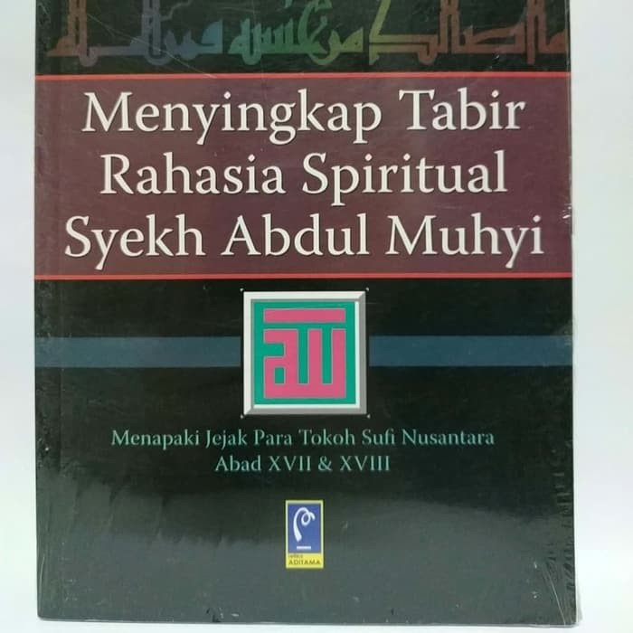 MENYIKAP TABIR RAHASIA SPIRITUAL SYEKH ABDUL MUHYI REFIKA [ORIGINAL]