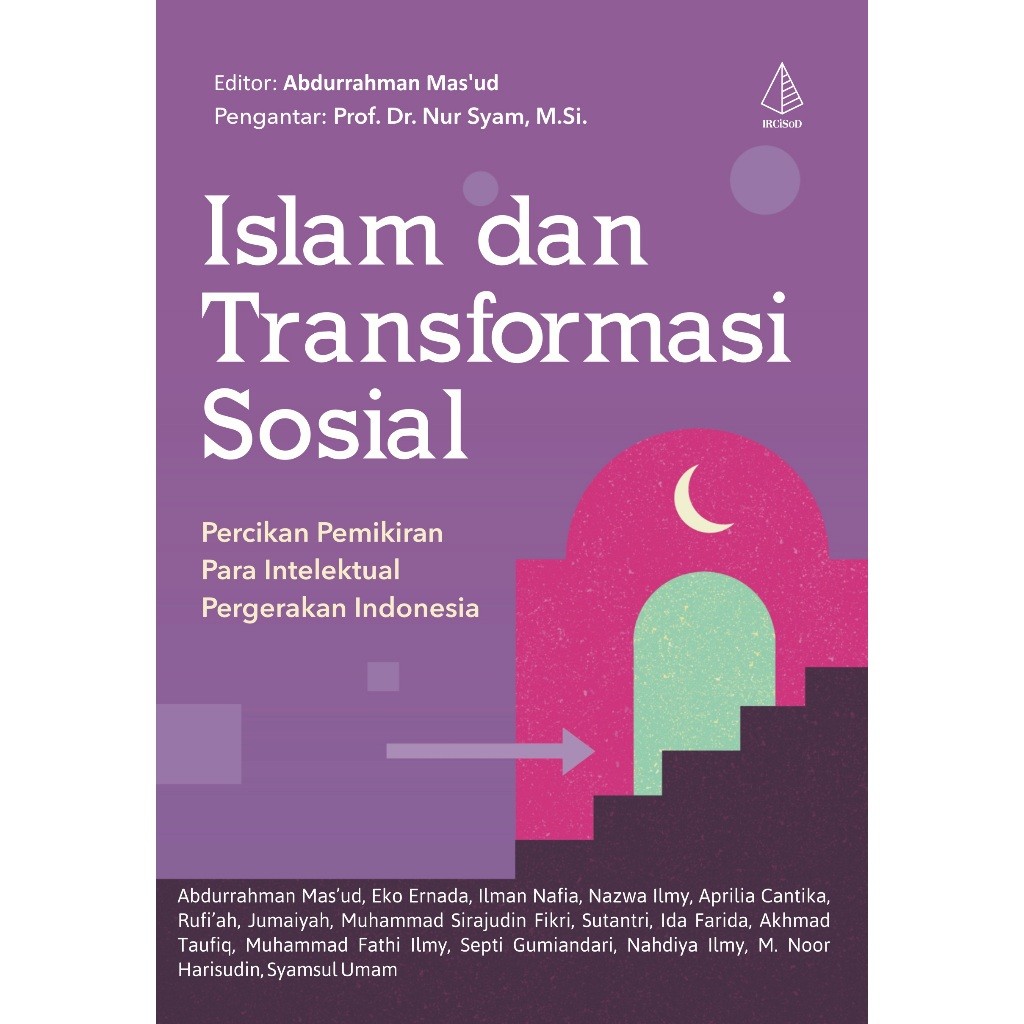 Islam dan Transformasi Sosial  (Abdurrahman Mas’ud (Ed.) - IRCiSoD