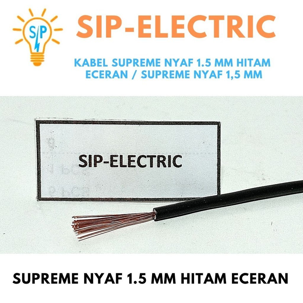 Toko Kabel Listrik - Kabel Supreme Nyaf 1.5 Mm Hitam Eceran / Supreme  Nyaf 1,5 Mm