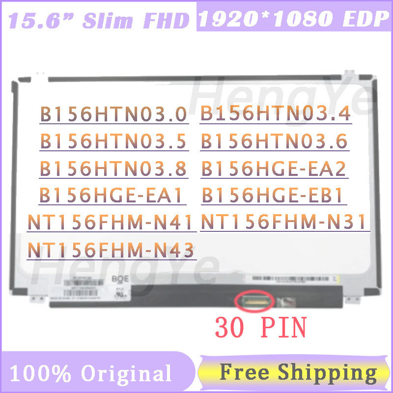 15.6" Lcd Screen NT156FHM-N41 NT156FHM N41 N31 B156HTN03.0 B156HTN03.4 B156HTN03.5 B156HTN03.8 N156H