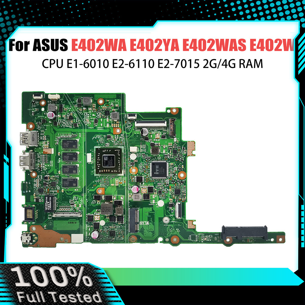E402WA Laptop Motherboard For ASUS VivoBook E402YA E402WAS E402W Mainboard with E1-6010 E2-6110 E2-7