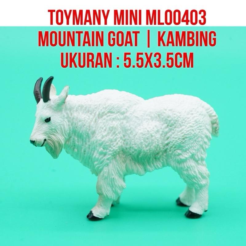 ToyMany ML00403 | Mountain Goat Kambing Gunung Rocky Mountain Goat Oreamnos Americanus | Ukuran 5.5 