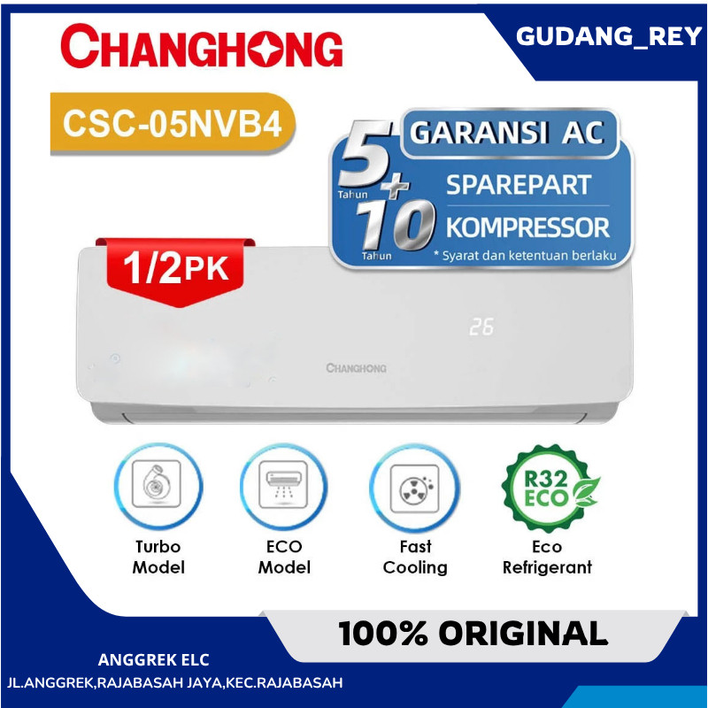 BM AC Changhong CSC-05NVB4I 1/2PK R32 Bandar Lampung