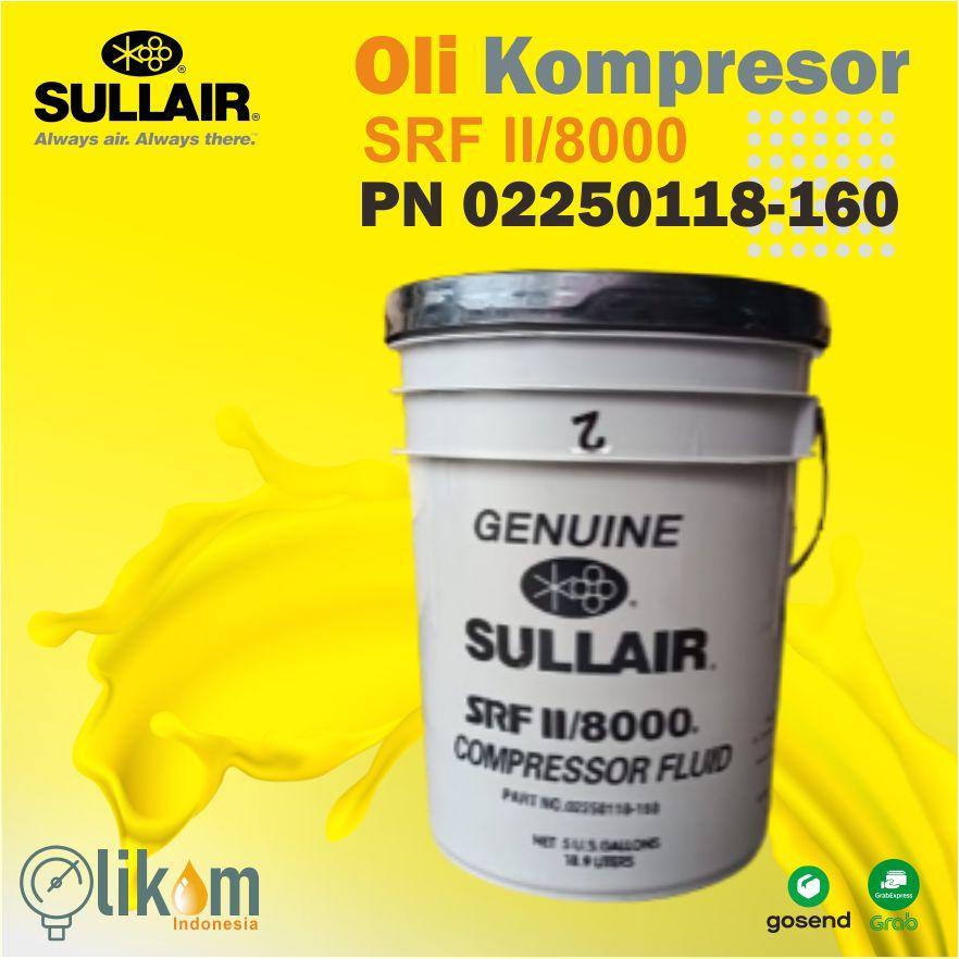 Oil compressor Sullair Srf II 8000 PN 02250118-160 Oli Kompresor Sullair SRF II/8000 8000 Jam
