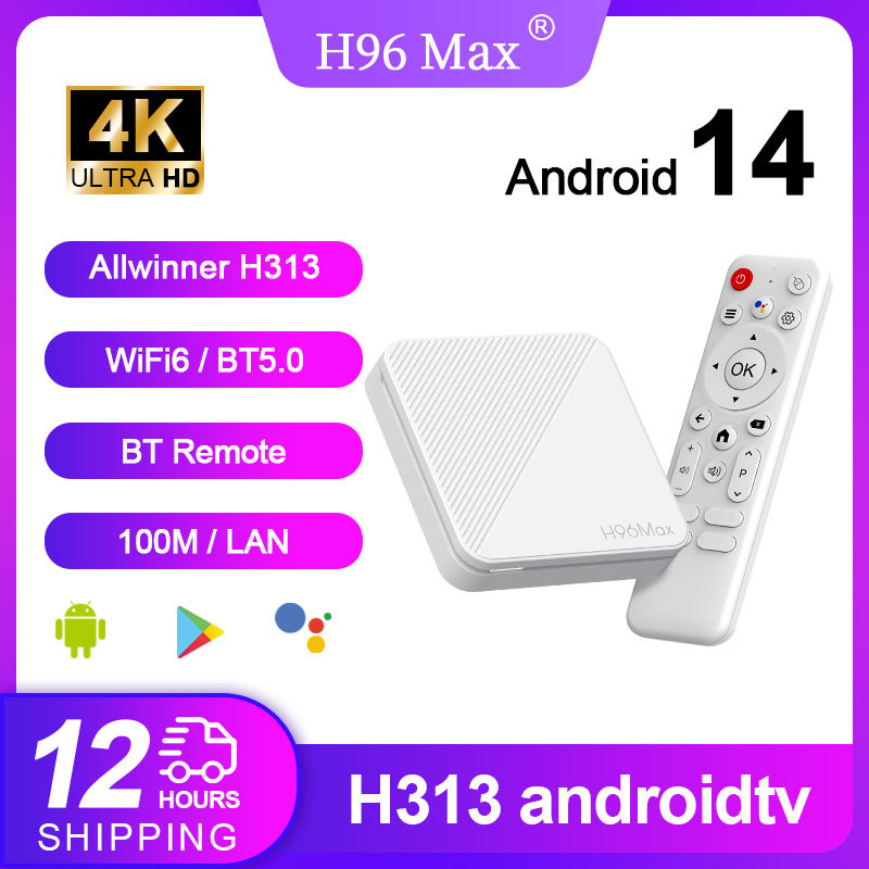 H96 MAX H313 Smart TV Box Android 14 ATV TV Box 4K@60fps 100M/LAN Wifi6 BT5.0 Google Voice Assistant