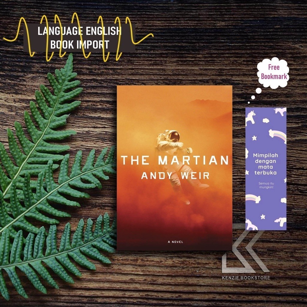 The Martian A Novel by Weir Andy (English)