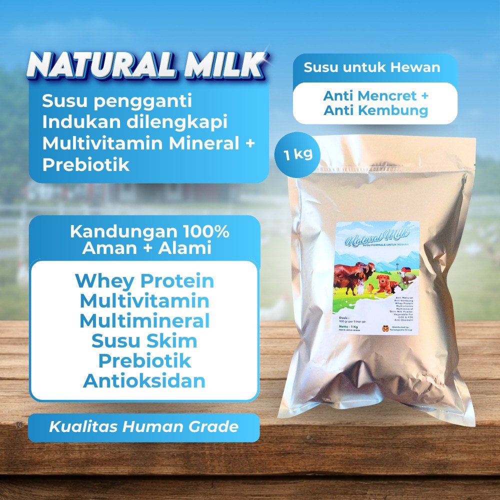 Natural Milk 1 kg - Susu Formula Hewan 1 Kg Anti Mencret - Susu Pengganti Ternak - Susu Pengganti An