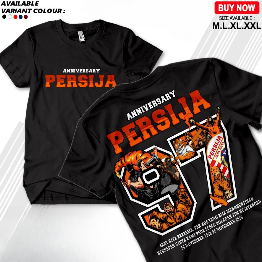 Baju Kaos Distro ANNIVERSARY 97 TAHUN PERSIJA JAKARTA - Kaos Cotton combed 30s - Kaos Persija Jakman