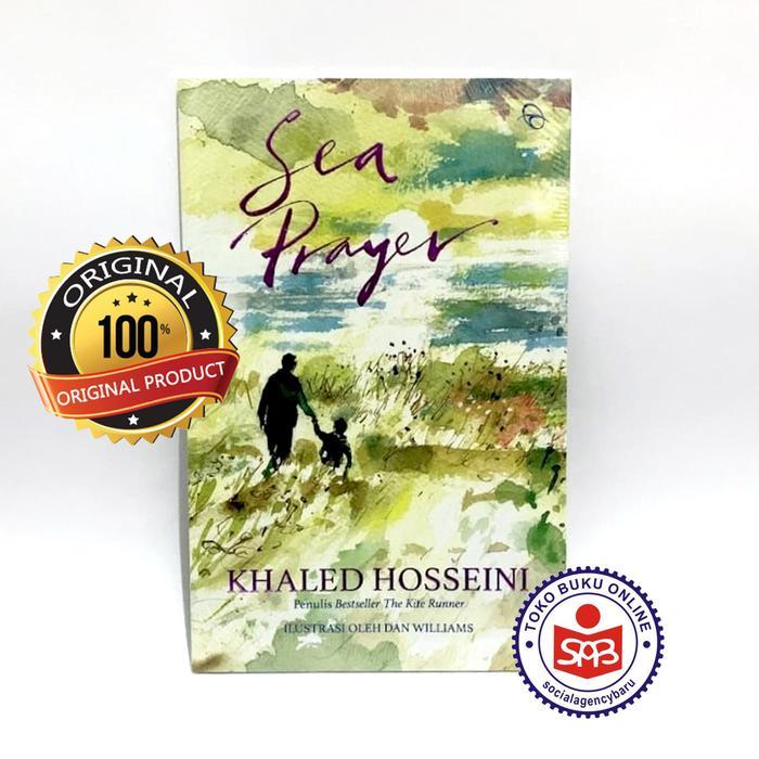 Sea Prayer - Khaled Hosseini