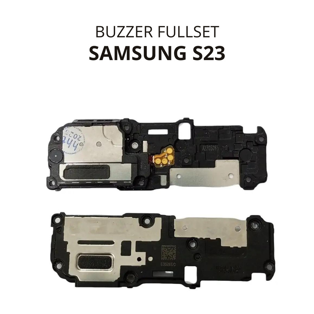 76 Buzzer Loudspeaker Fullset Samsung Galaxy S23 / SM-S911B / SM-S911B/DS / SM-S911U / SM-S911U1 / S