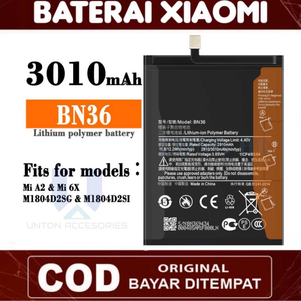 Baterai Batre Xiaomi MI A2 6X BN 36 / Batrai Batrei Xiaomi MIA2 6X BN36 Original 100% Distributor