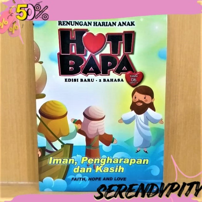 new RENUNGAN HARIAN ANAK. HATI BAPA. RENUNGAN HARIAN KRISTEN. RENUNGAN HARIAN BILINGUAL. SEKOLAH MIN