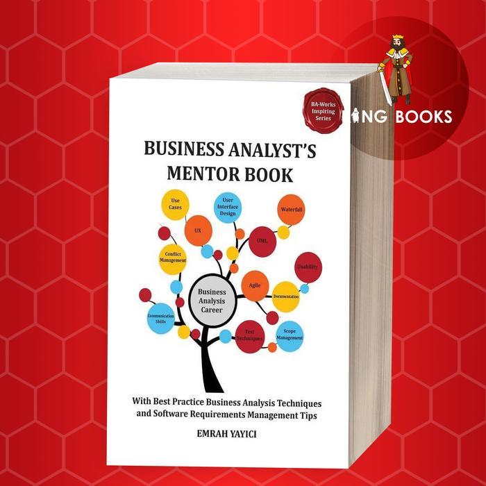 Buku Business Analyst's Mentor Book: With Best Practice Business Analysis T