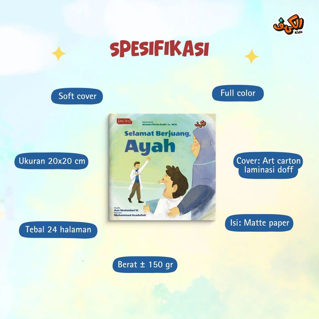 Selamat Berjuang Ayah Buku Cerita Anak AlKahfi Kids