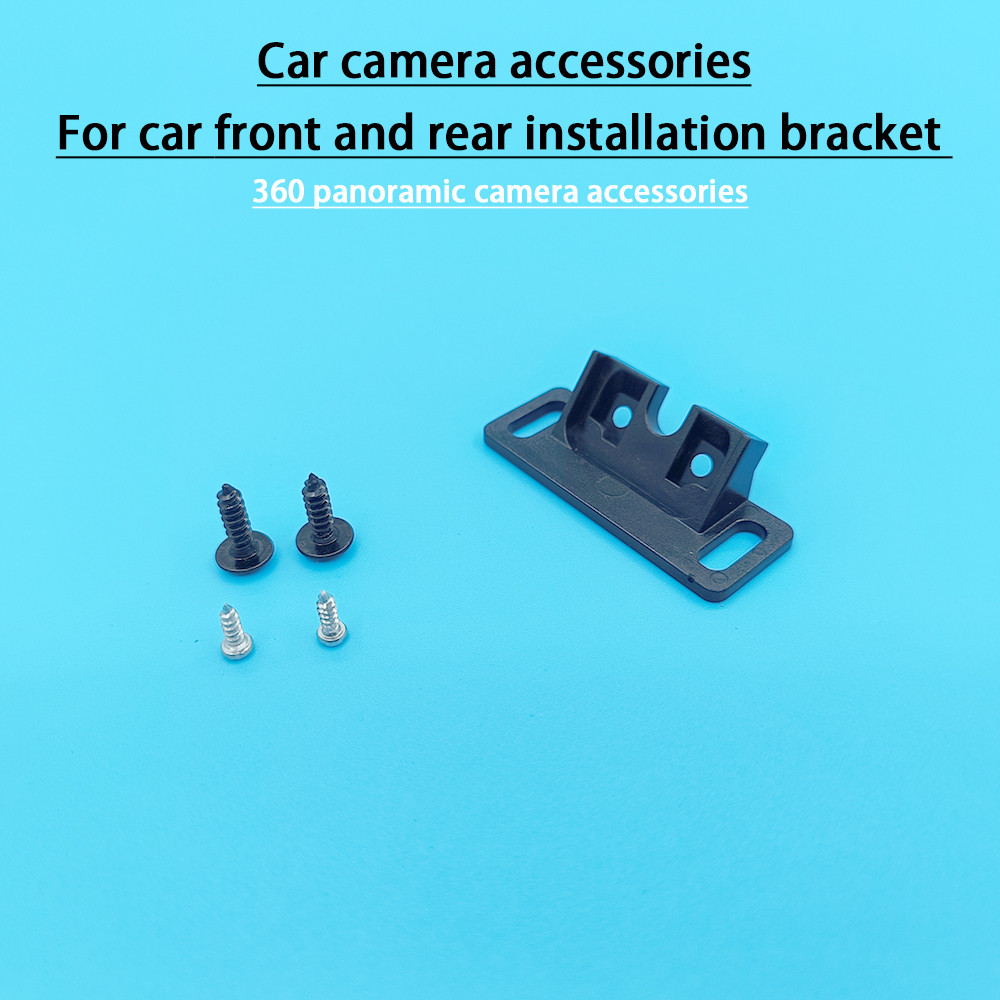 Car camera accessories For car front and rear tallation bracket 360 panoramic camera accessories