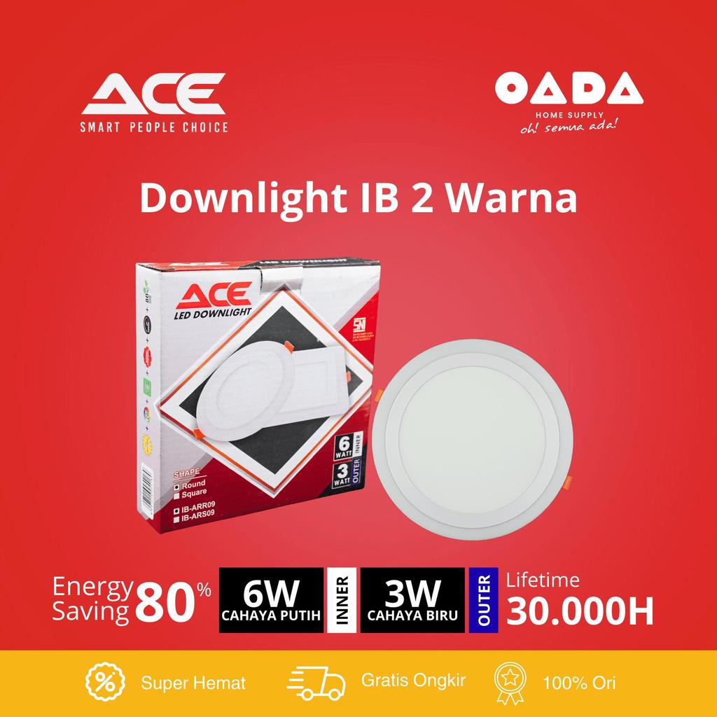 ACE Lampu LED Downlight Inbow 2 Warna Cahaya Putih dan Cahaya Biru