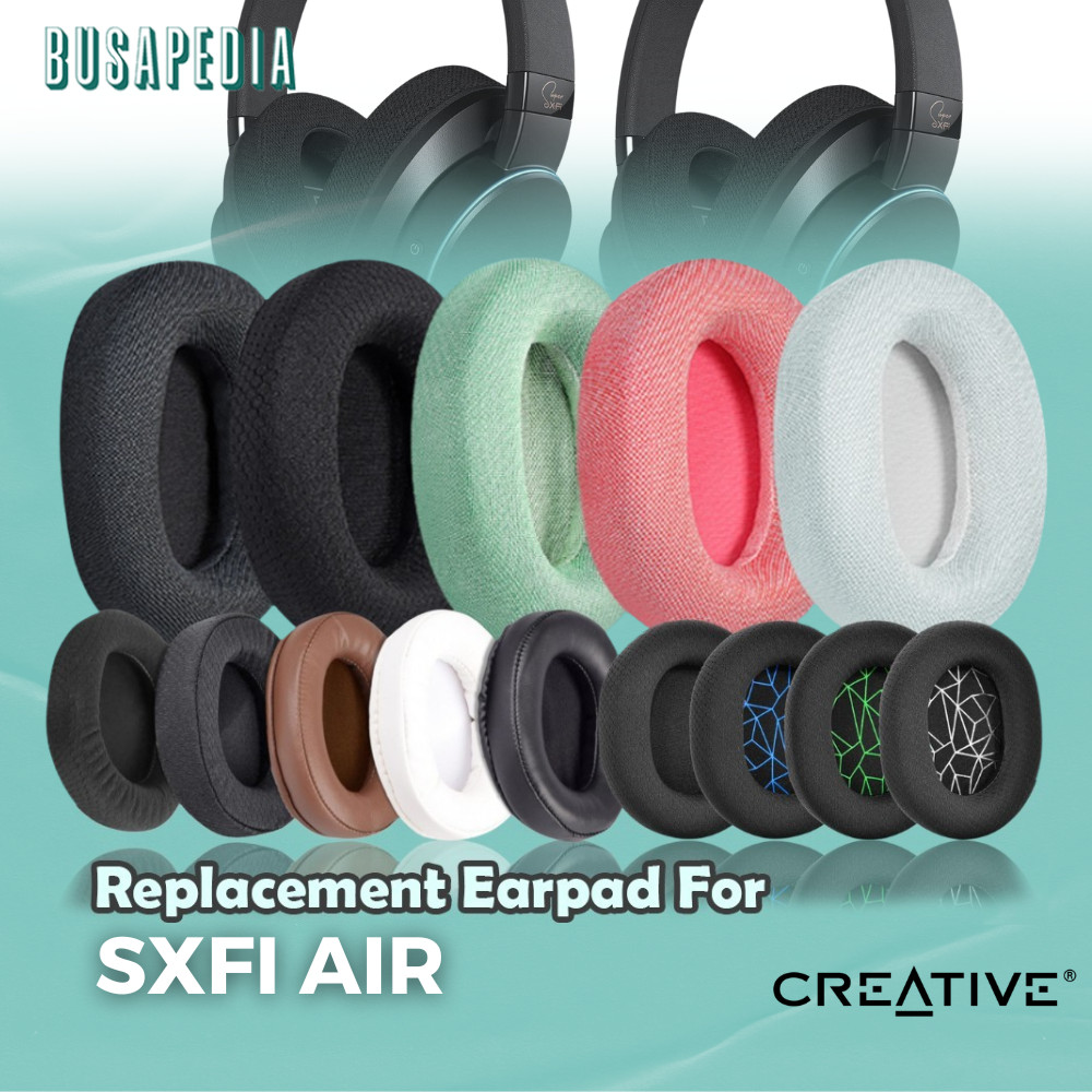 Earpad Earcup Earcushion Creative SXFI AIR Busa Bantalan Foam Pad