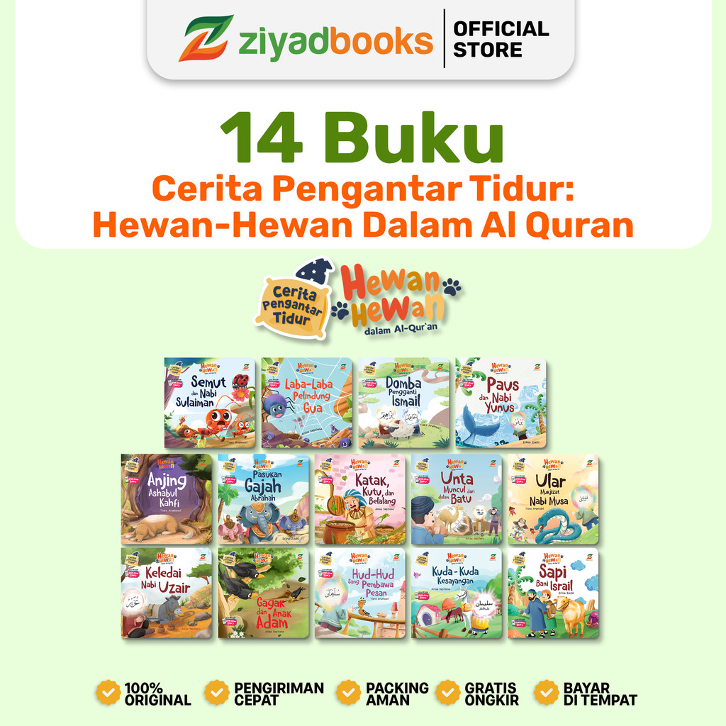 Ziyadbooks - (ISI 14 BUKU) Cerita Pengantar Tidur Islami - Hewan-Hewan dalam Al Quran - Dongeng Anak