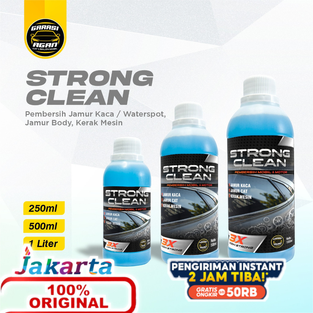 GARASI AGAN JAKARTA STRONG CLEAN Original Pembersih Jamur Kaca Ruang Mesin Kerak Body Mobil Dan Moto