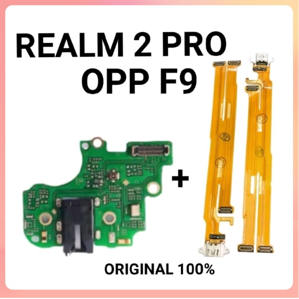 Ori FLEXIBLE CHARGER REALME 2 PRO / OPPO F9 FULLSET FLEXIBEL KONECTOR CAS + HAENGFREE KONECTOR OPPO 