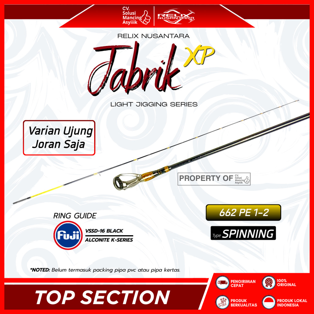 TOP SECTION RELIX NUSANTARA JABRIK XP | PE 1-2 SP | HANYA UJUNG SAJA
