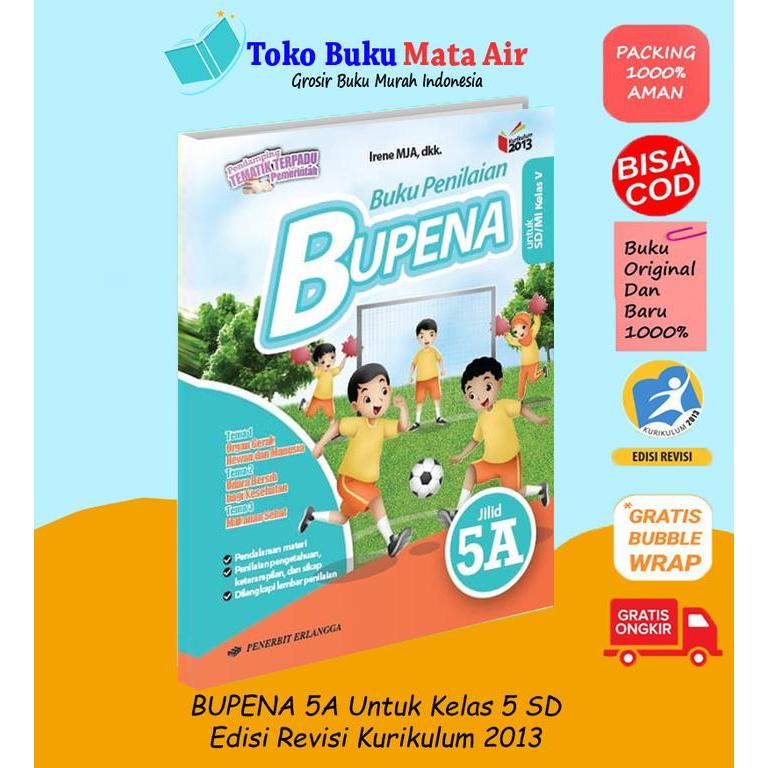 NEW PAKET SATUAN BUPENA KELAS 5 SD BUPENA 5A,5B,5C & 5D K13N - ERLANGGA - BUPENA 5A PREMIUM