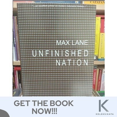 Buku UNFINISHED NATION - Max Lane