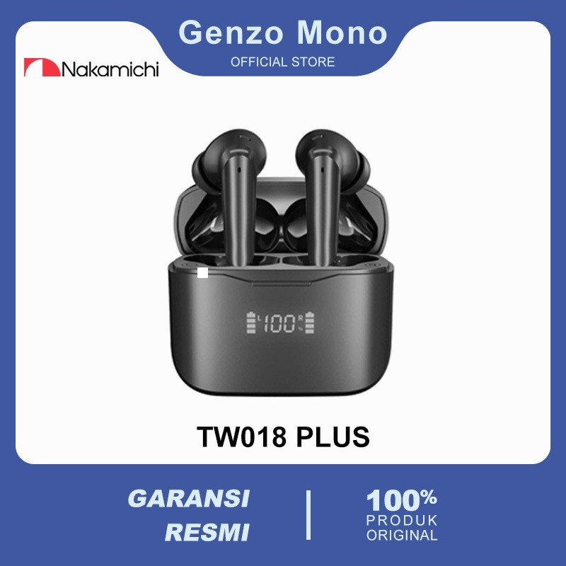 Nakamichi TW018ENC PLUS True Wireless Earbuds Bluetooth Earphone TWS - Earbuds Nirkabel, ENC Noise C