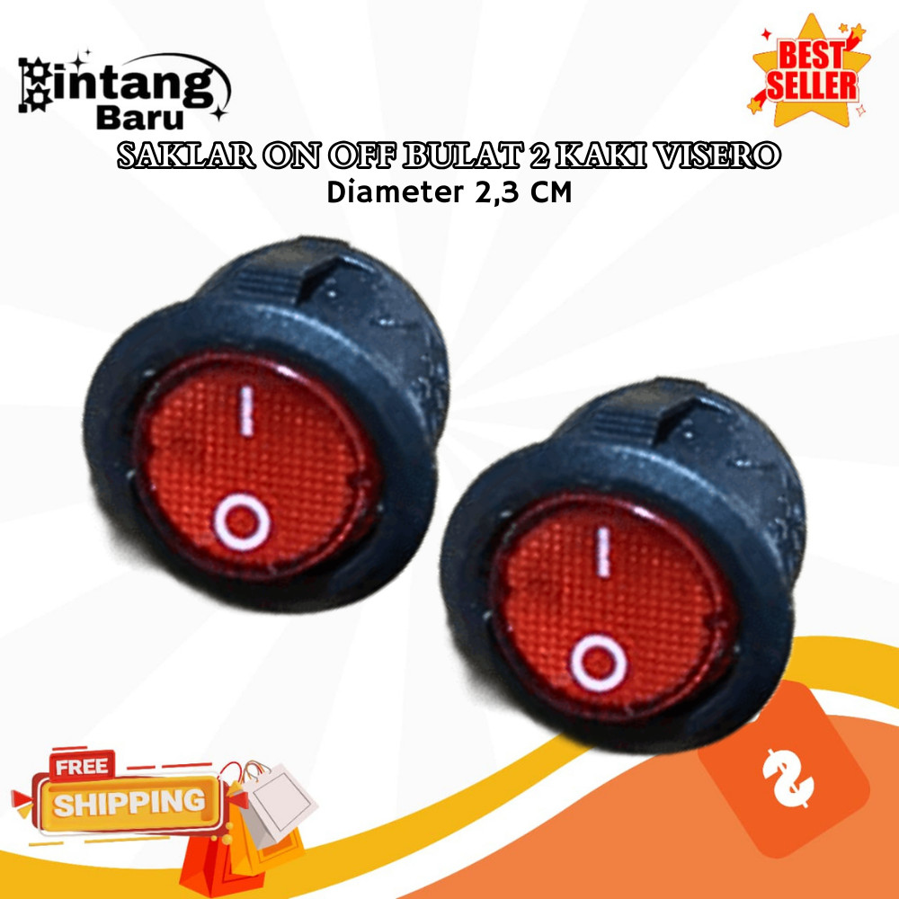 SAKLAR ON OFF VISERO BULAT VISERO KECIL 2 KAKI (BB)