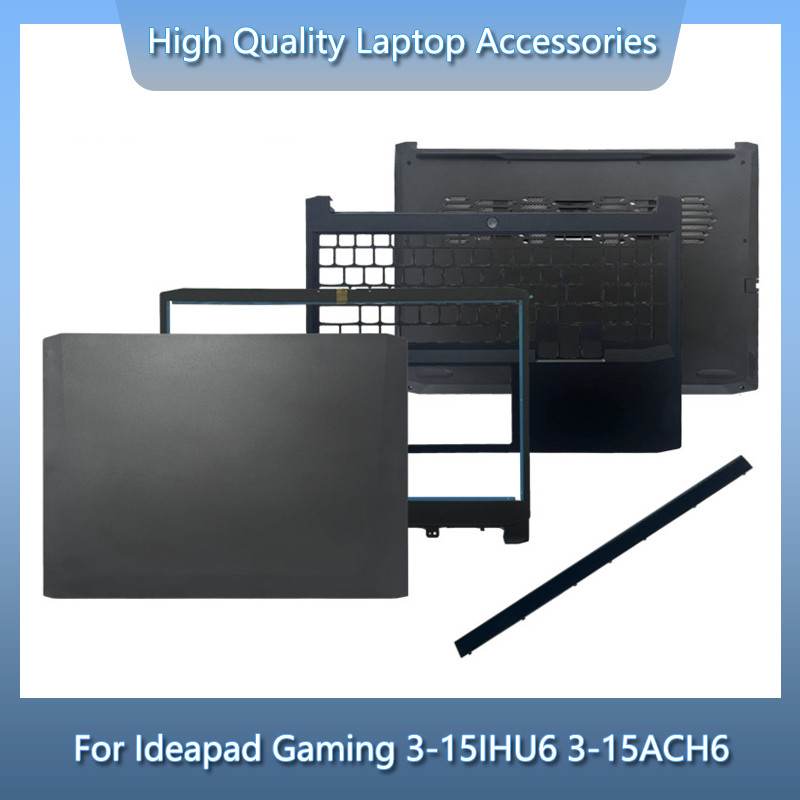 New For Lenovo Ideapad Gaming 3-15IHU6 3-15A6 Laptop LCD Back Cover/Bezel Front Frame/Palmrest/Botto