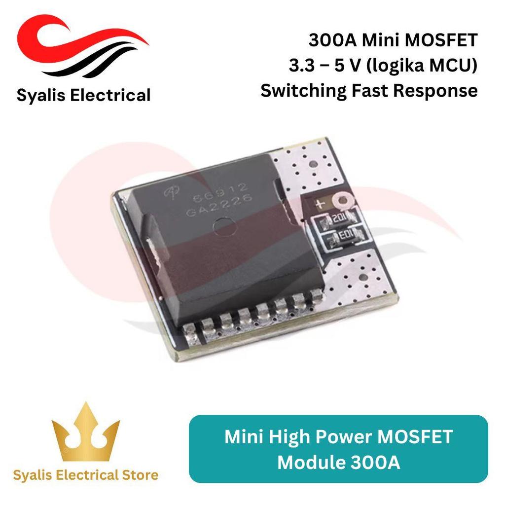 Mini High Power MOSFET Module 300A PWM DC Electronic Switch [Syalis]