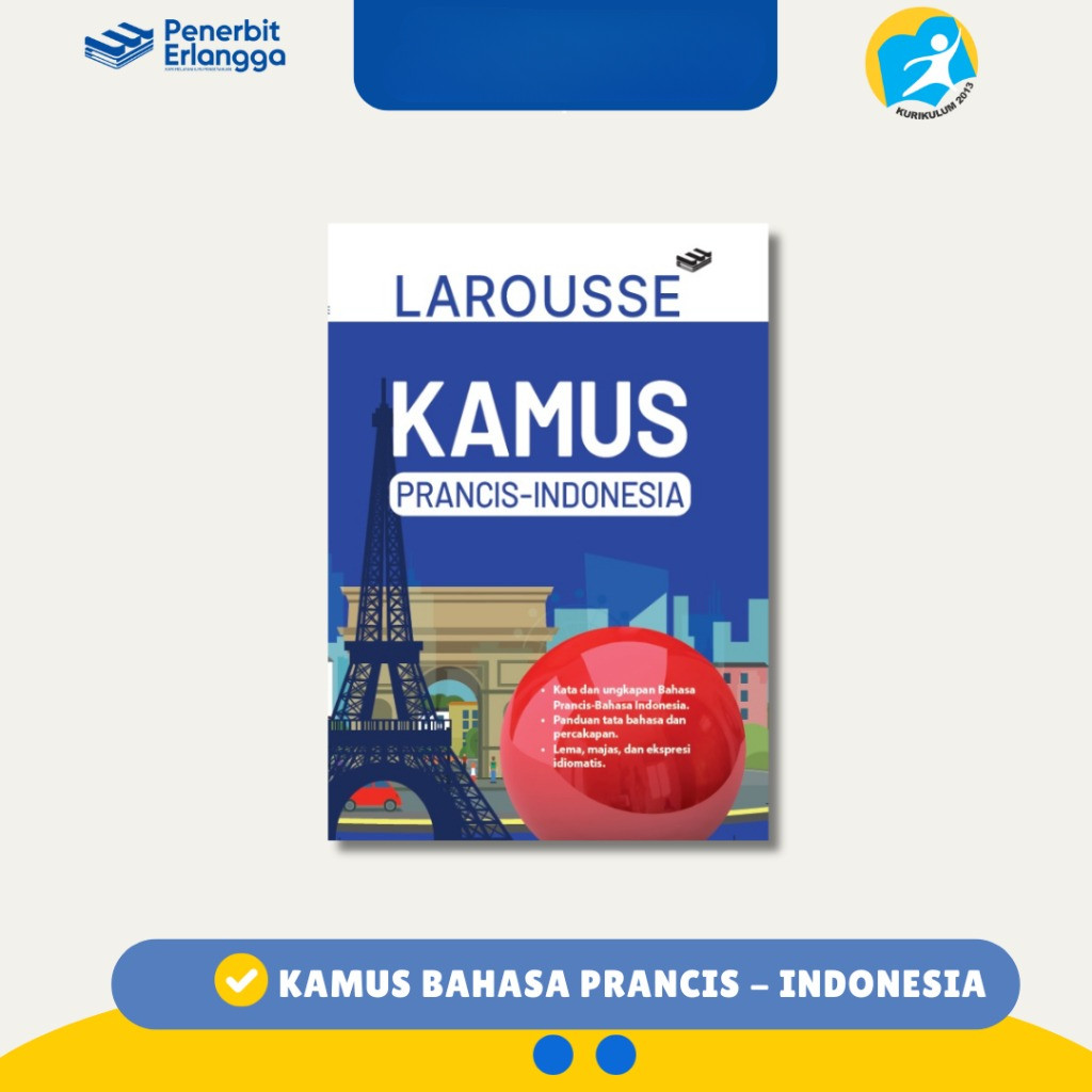 [Erlangga ] Kamus Praktis Bahasa Prancis (Prancis - Indonesia) - Belajar Bahasa Prancis