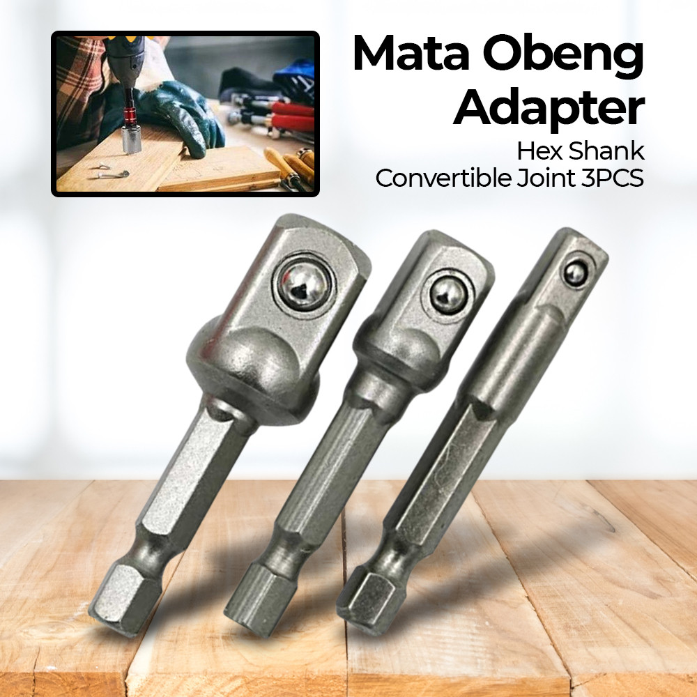 3 PCS Mata Obeng Adapter Bor Drill Hex Shank Convertible Joint - Set Adapter Obeng Untuk Bor Listrik