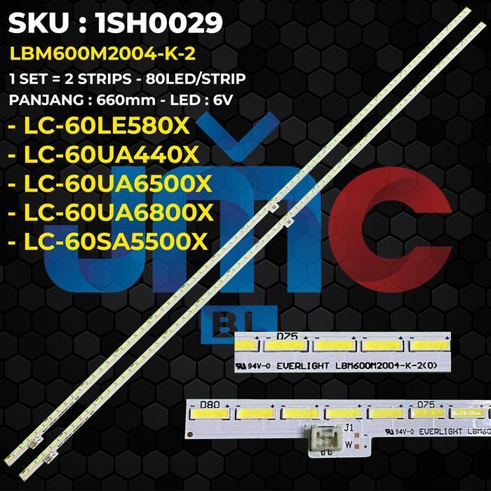 Backlight TV 60 Inch LC-60LE580X LC-60UA440X LC-60UA6500X LC-60UA6800X LC-60SA5500X LBM600M2004-K-2