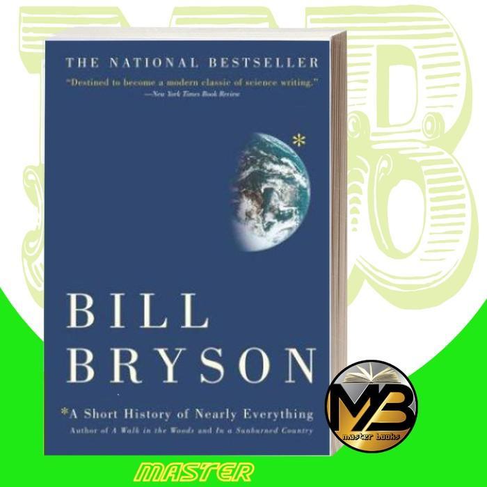 A Short History of Nearly Everything Bill Bryson