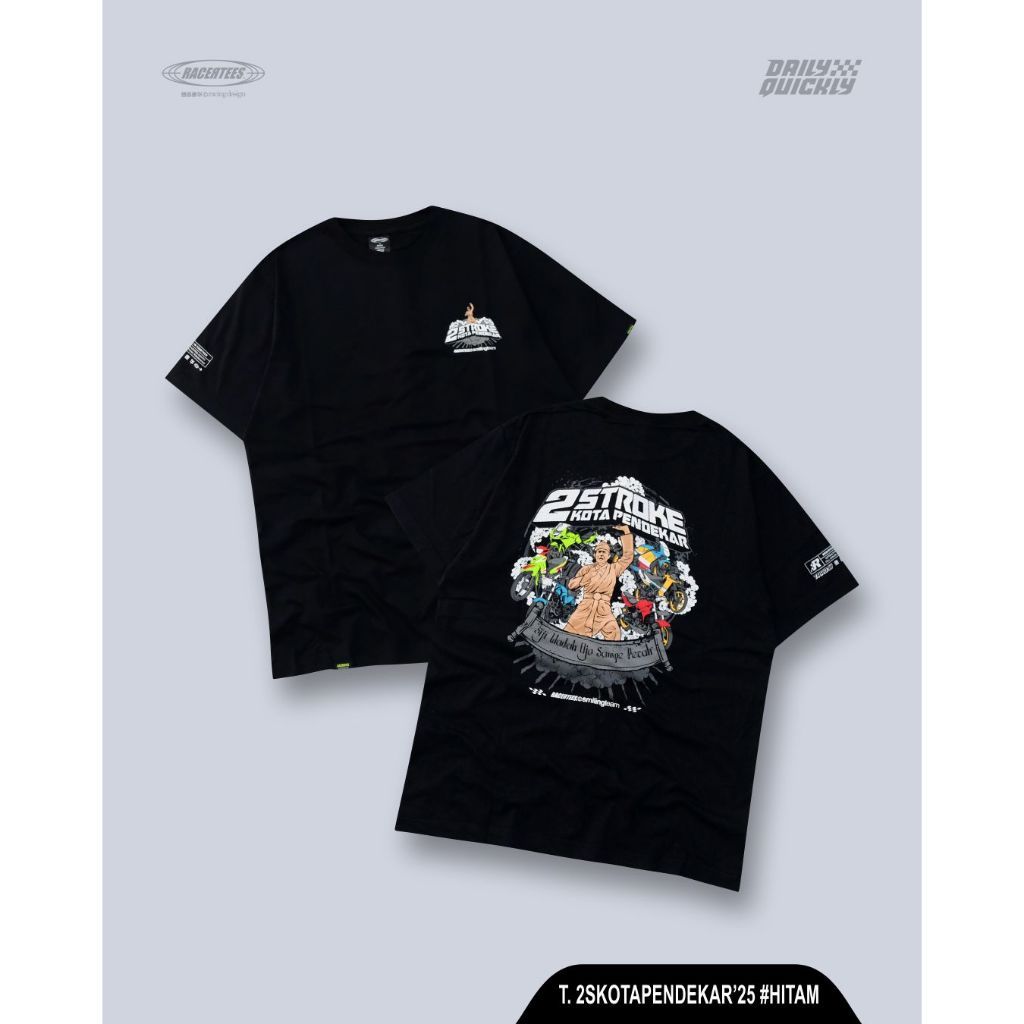 Kaos Two Stroke Kota Pendekar [Vol.2] x RACERTEES Original Tshirt Pria dan Wanita