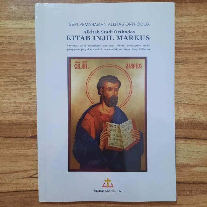 Naaatshop28 Alkitab Studi Orthodox Kitab Injil Markus