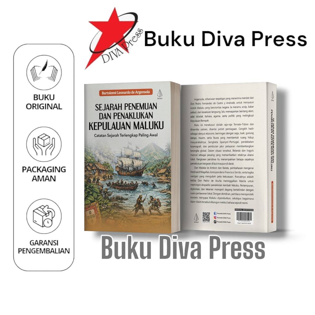 Buku DIVA Press - Buku Sejarah Penemuan dan Penaklukan Kepulauan Maluku - Bartolome Leonardo de Arge