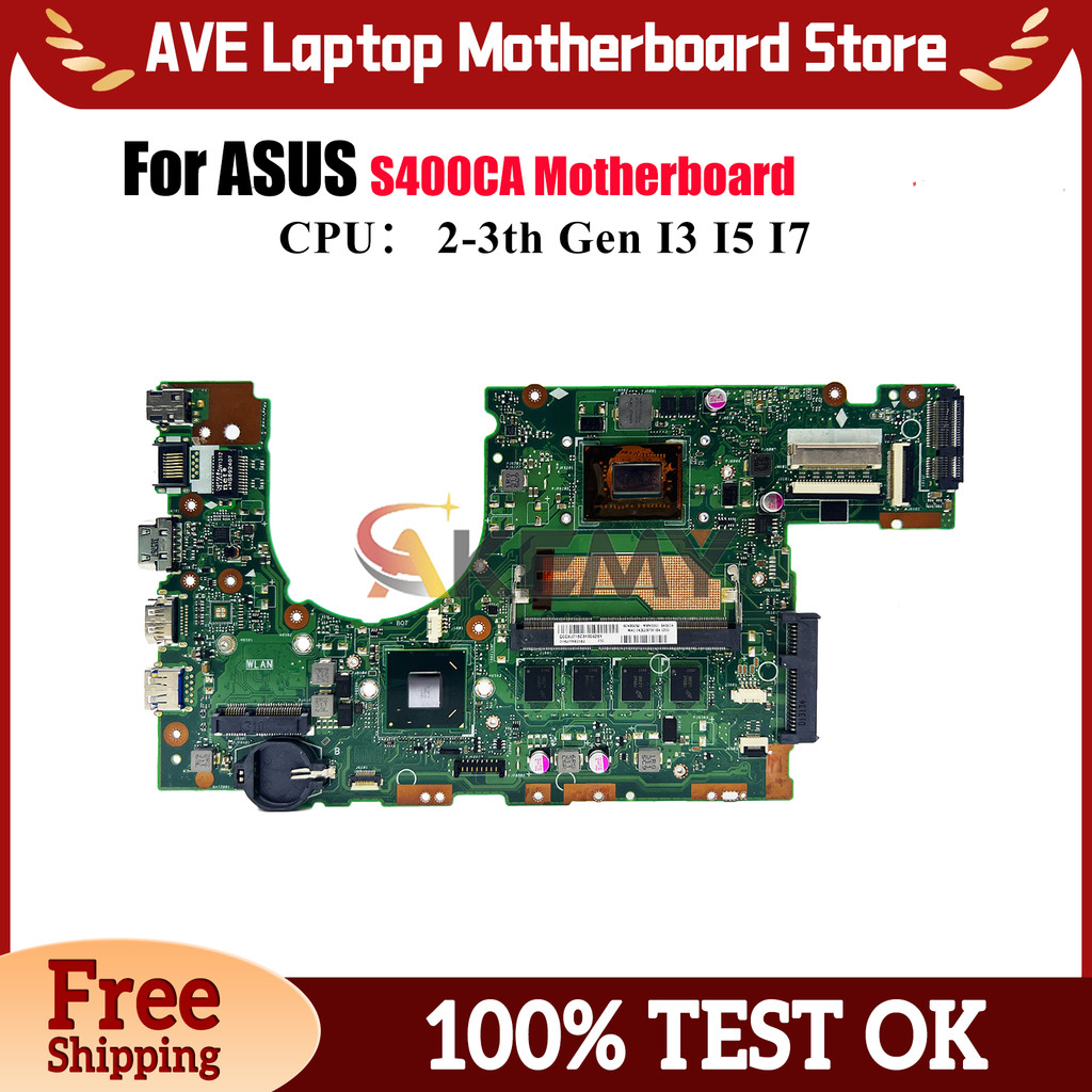 S400CA Laptop Motherboard For ASUS VivoBook S400C S400CA Notebook Mainboard With I3 I5 I7 CPU 100% t