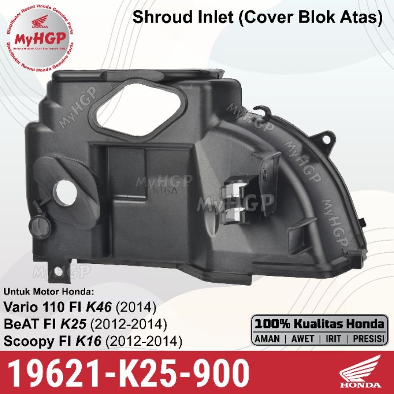 Shroud In K25 BeAT, Scoopy, Vario 110 FI Stater Kasar 2012 2013 2014 19621-K25-900 19621K25900 19621
