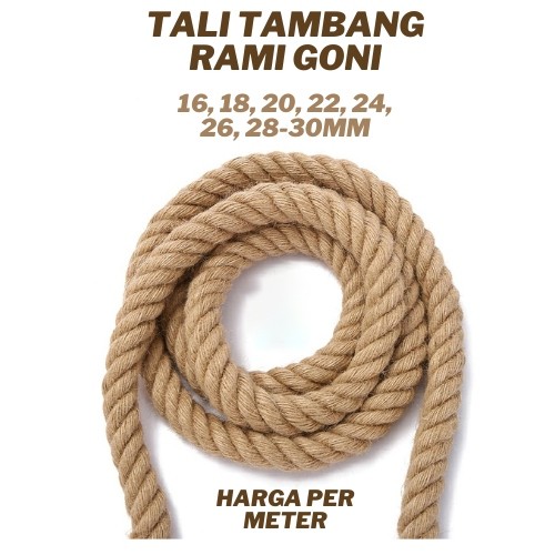 TALI TAMBANG GONI 16 - 30 MM METERAN - TALI TARIK TAMBANG PENGIKAT BARANG HIASAN DEKORASI TALI RAMI