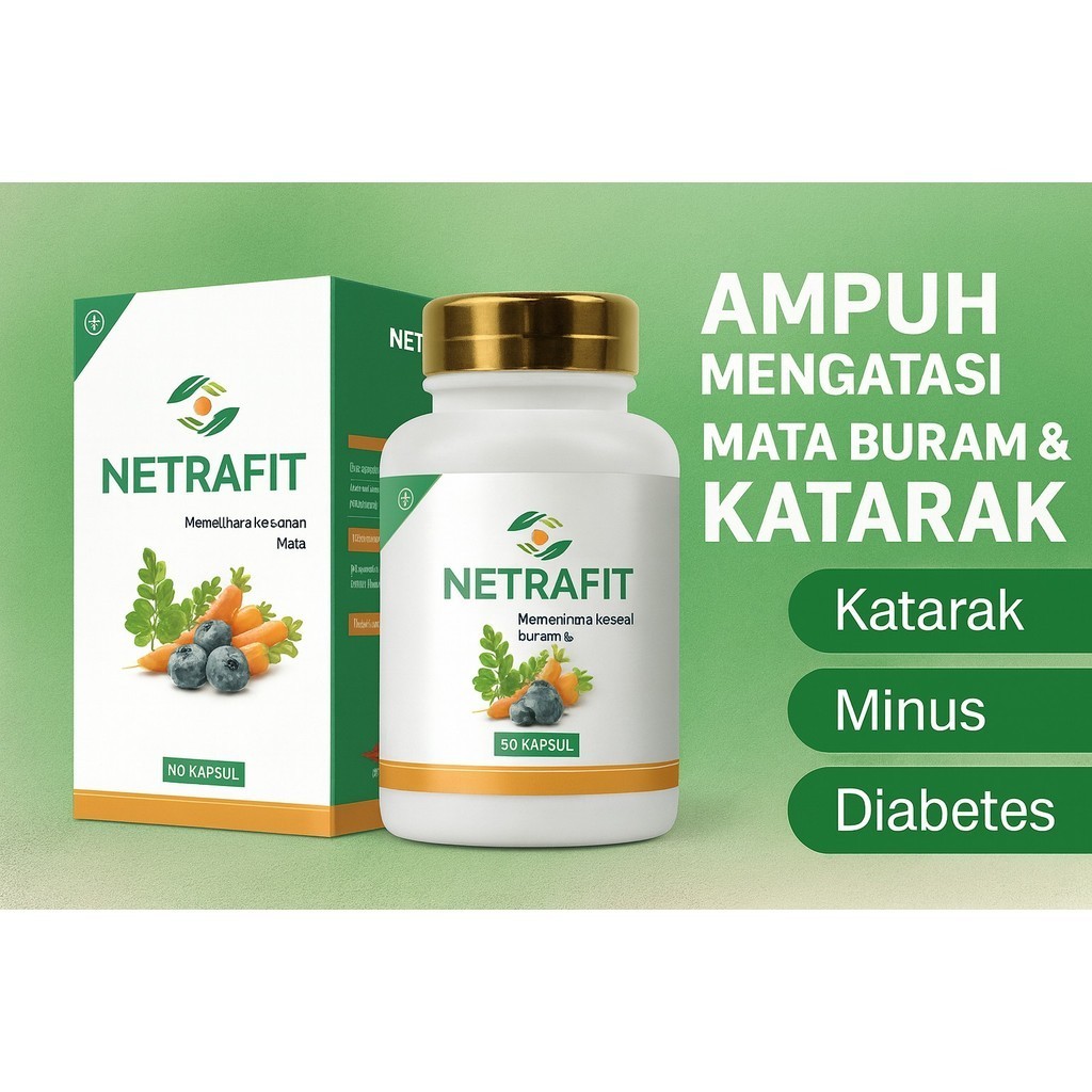 Netrafit Original Obat kapsul untuk Mengobati Mata Katarak | Mata Rabun Mata Katarak herbal ampuh